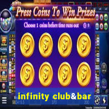 infinity club&bar